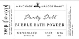 Party Doll Bubble Bath Powder - Zeep : {'z - ayp}